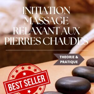 Initiation au massage relaxant aux pierres chaudes