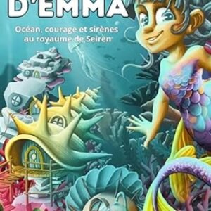roman les aventures d'emma 2 écologie océan