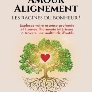 livre développement personnel ancrage amour alignement