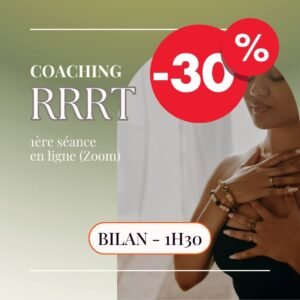 Consultation coaching RRT Bilan 1h30 en visioconférence