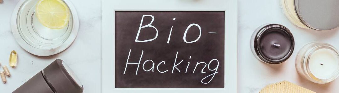 C’est quoi le Biohacking ? Définition, Méthodes pour optimiser sa santé naturelle (sommeil, nutrition, rythmes circadiens, stress, etc)